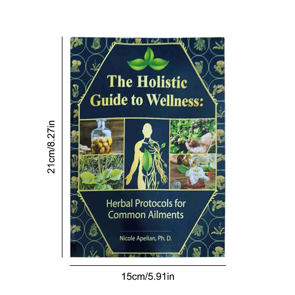 The Holistic guide to wellness